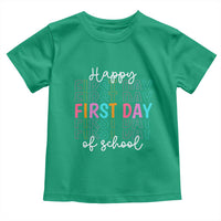 Happy First Day of School Toddler T Shirt Positive Vibe Teacher and Student Gift