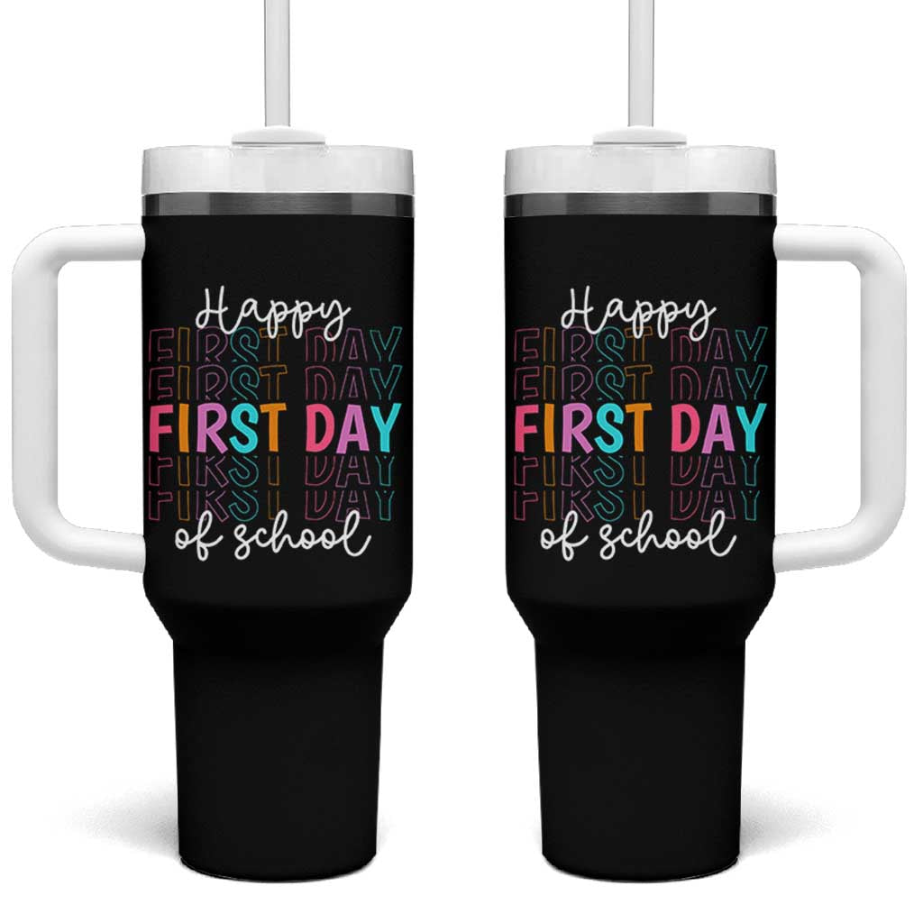 Happy First Day of School Tumbler With Handle Positive Vibe Teacher and Student Gift