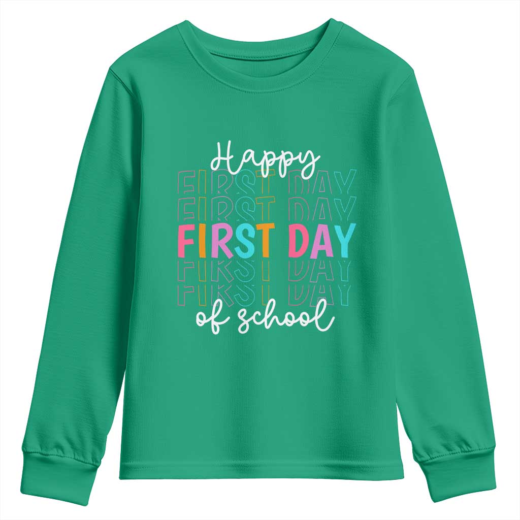 Happy First Day of School Youth Sweatshirt Positive Vibe Teacher and Student Gift
