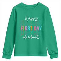 Happy First Day of School Youth Sweatshirt Positive Vibe Teacher and Student Gift