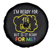 I am Ready for 4th Grade Spare Tire Cover Funny Fourth Grade Back to School Kids Gift