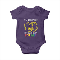 I am Ready for 4th Grade Baby Onesie Funny Fourth Grade Back to School Kids Gift