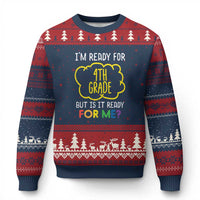 I am Ready for 4th Grade Ugly Christmas Sweater Funny Fourth Grade Back to School Kids Gift