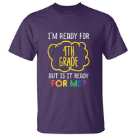 I'm Ready for 4th Grade T Shirt Funny Fourth Grade Back to School - Wonder Print Shop