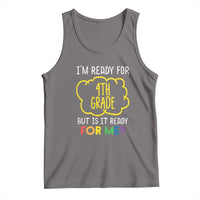 I am Ready for 4th Grade Tank Top Funny Fourth Grade Back to School Kids Gift