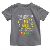 I am Ready for 4th Grade Toddler T Shirt Funny Fourth Grade Back to School Kids Gift