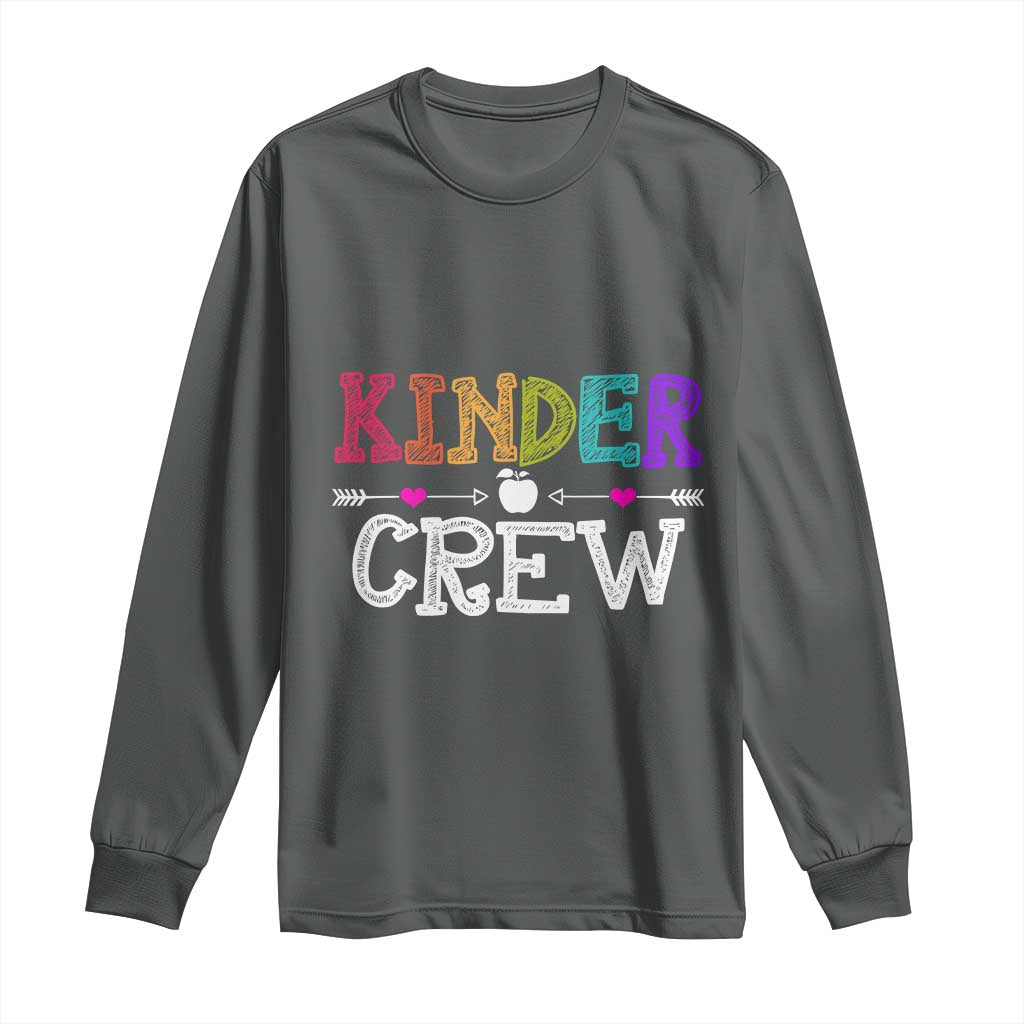 Kinder Crew Funny Kindergarten Long Sleeve Shirt Teacher and Student Back to School