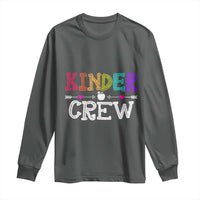 Kinder Crew Funny Kindergarten Long Sleeve Shirt Teacher and Student Back to School