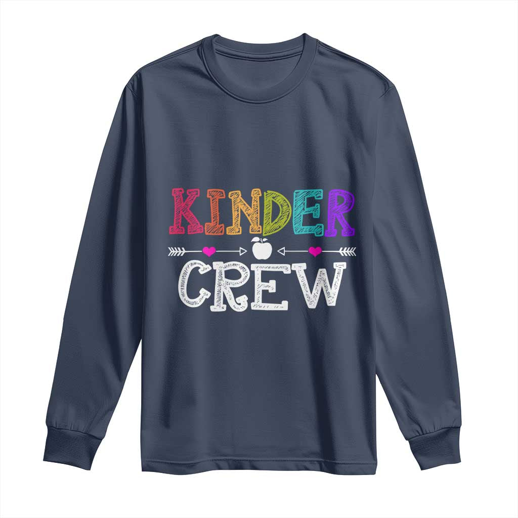 Kinder Crew Funny Kindergarten Long Sleeve Shirt Teacher and Student Back to School