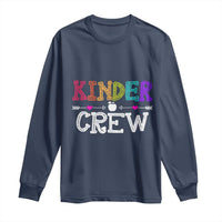 Kinder Crew Funny Kindergarten Long Sleeve Shirt Teacher and Student Back to School