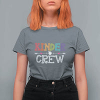 Kinder Crew T Shirt For Women 1st Day of School, Funny Kindergarten Teacher