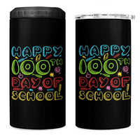 Happy 100 Days of School 4 in 1 Can Cooler Tumbler 100th Day Funny Milestone Celebration