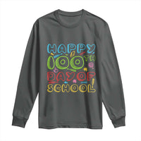 Happy 100 Days of School Long Sleeve Shirt 100th Day Funny Milestone Celebration