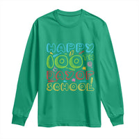 Happy 100 Days of School Long Sleeve Shirt 100th Day Funny Milestone Celebration