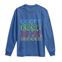 Happy 100 Days of School Long Sleeve Shirt 100th Day Funny Milestone Celebration