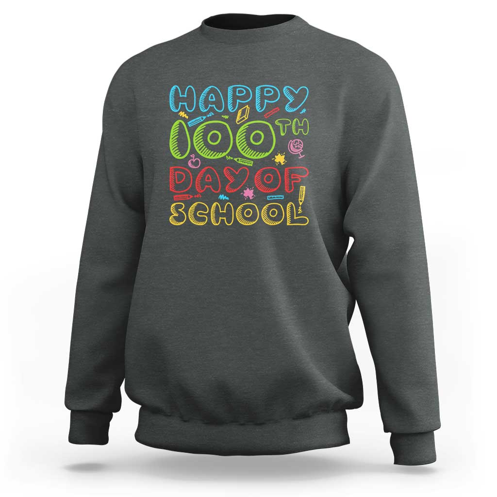 Happy 100 Days of School Sweatshirt 100th Day Celebration - Wonder Print Shop