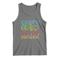 Happy 100 Days of School Tank Top 100th Day Funny Milestone Celebration