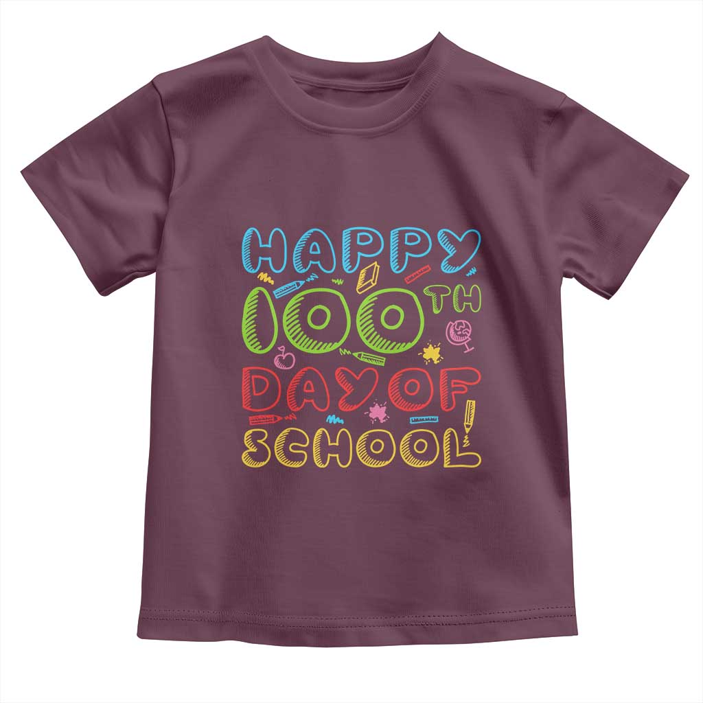 Happy 100 Days of School Toddler T Shirt 100th Day Funny Milestone Celebration