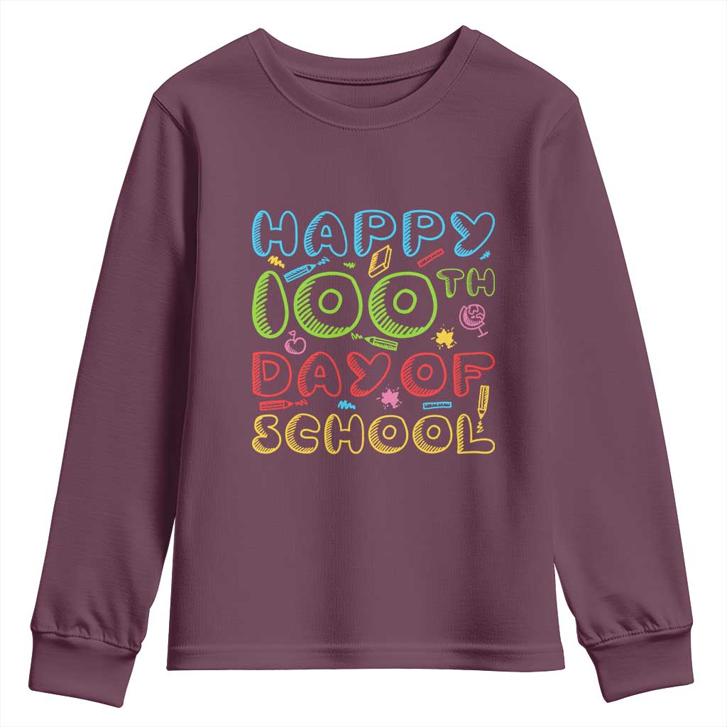 Happy 100 Days of School Youth Sweatshirt 100th Day Funny Milestone Celebration