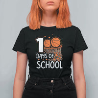 100th Day of School T Shirt For Women Basketball Theme for Kids