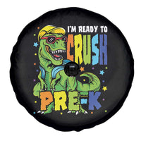 I am Ready To Crush Pre-K Dinosaur Spare Tire Cover Cool First Day of School Boy