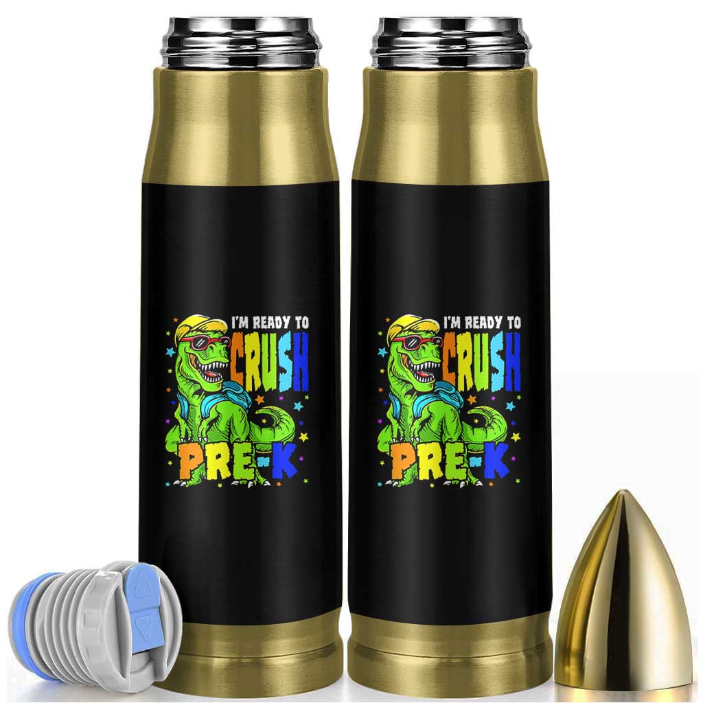 I am Ready To Crush Pre-K Dinosaur Bullet Tumbler Cool First Day of School Boy