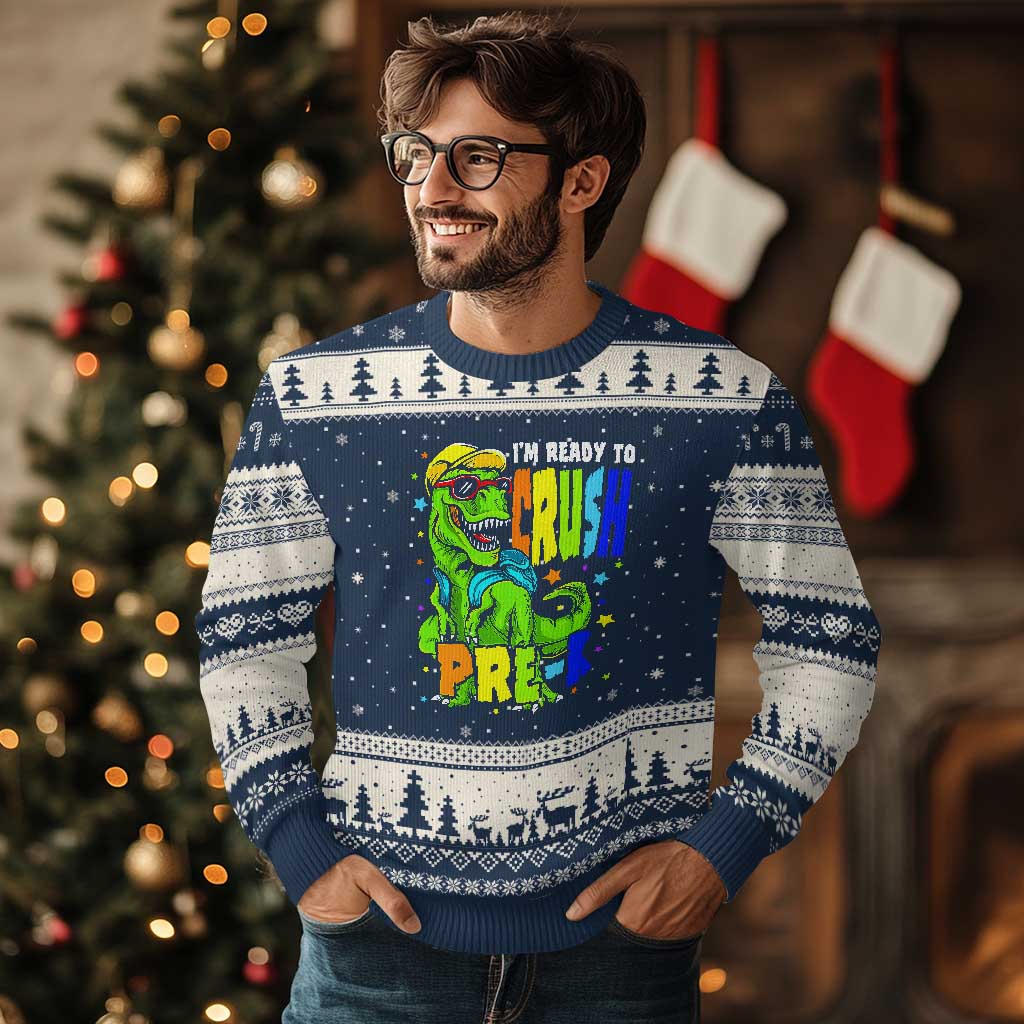 I am Ready To Crush Pre-K Dinosaur Ugly Christmas Sweater Cool First Day of School Boy