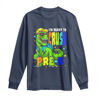 I am Ready To Crush Pre-K Dinosaur Long Sleeve Shirt Cool First Day of School Boy