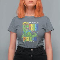 Dinosaur Pre-K T Shirt For Women I'm Ready To Crush Pre-K, 1st Day of School Boy