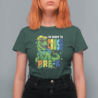 Dinosaur Pre-K T Shirt For Women I'm Ready To Crush Pre-K, 1st Day of School Boy