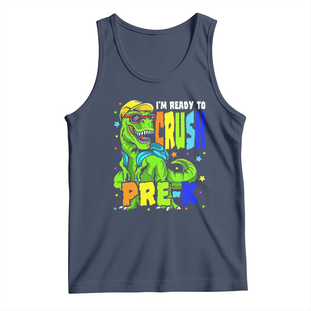 I am Ready To Crush Pre-K Dinosaur Tank Top Cool First Day of School Boy