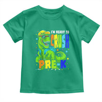 I am Ready To Crush Pre-K Dinosaur Toddler T Shirt Cool First Day of School Boy