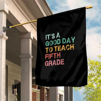 It is A Good Day To Teach 5th Grade Garden Flag Vintage Back to School Teacher