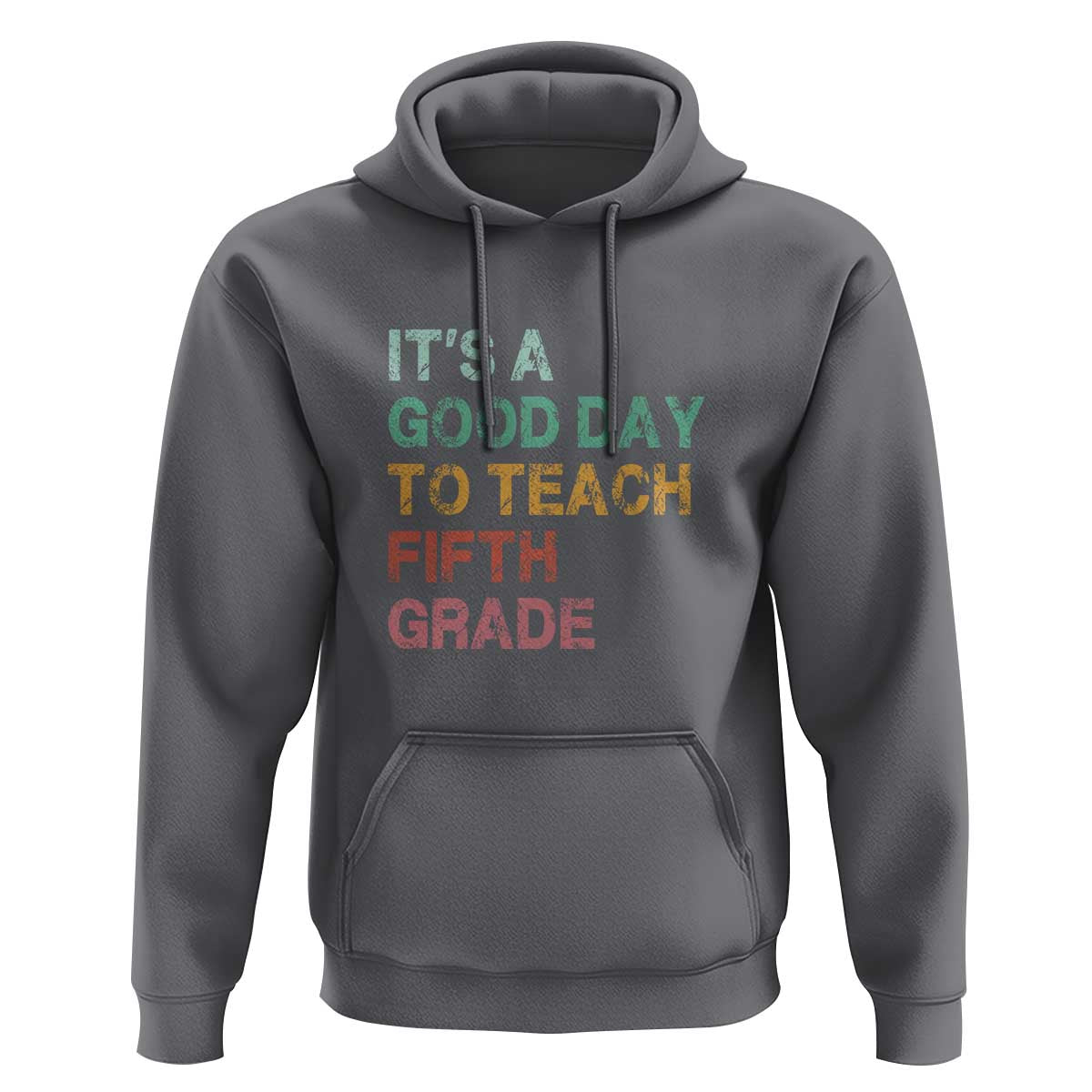It's A Good Day To Teach 5th Grade Hoodie Vintage Back to School - Wonder Print Shop