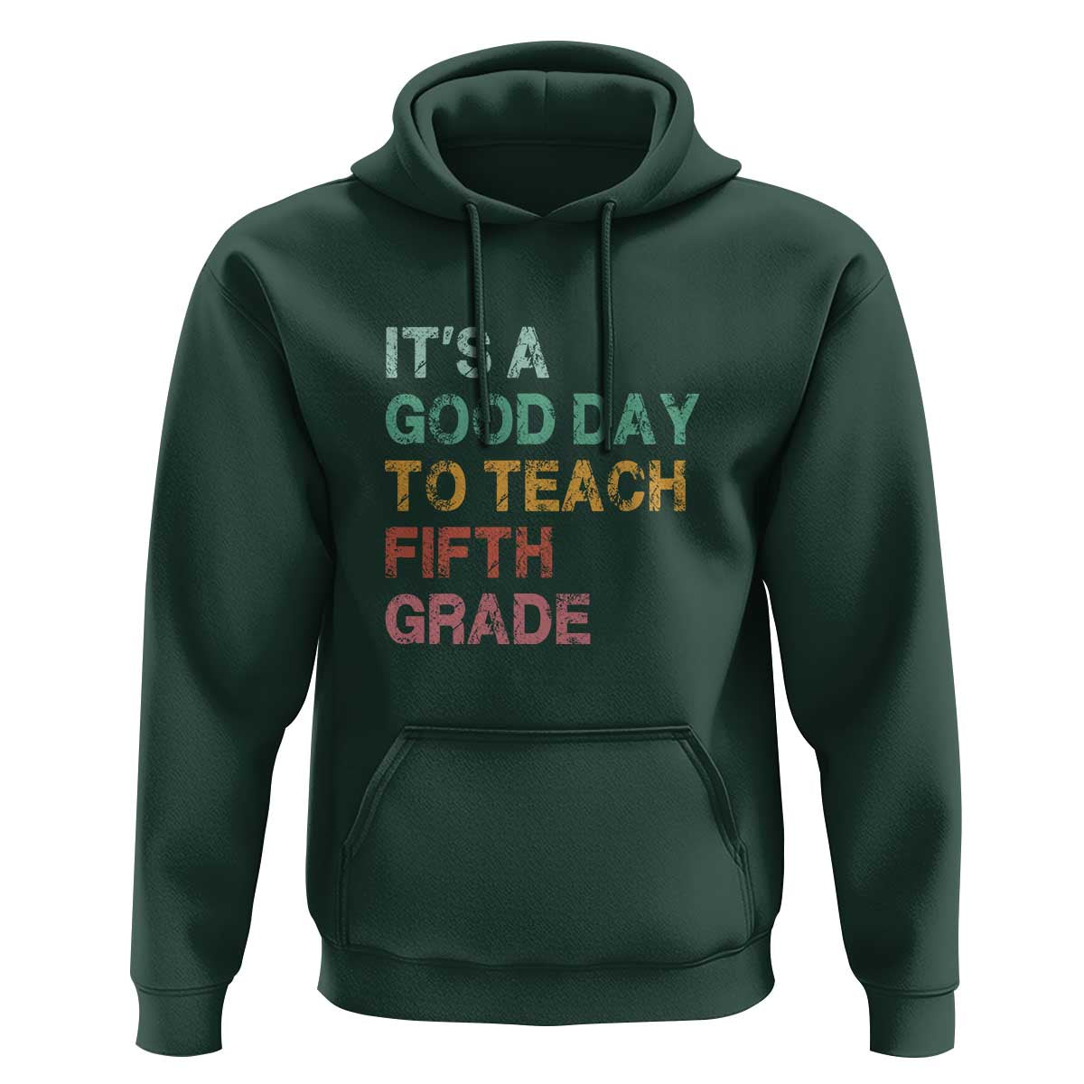 It's A Good Day To Teach 5th Grade Hoodie Vintage Back to School - Wonder Print Shop