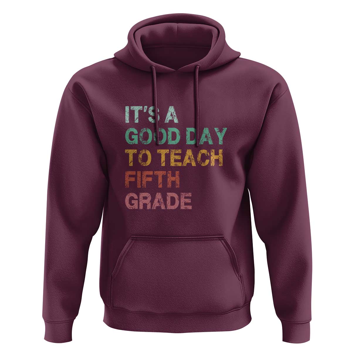 It's A Good Day To Teach 5th Grade Hoodie Vintage Back to School - Wonder Print Shop