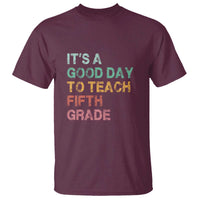 It's A Good Day To Teach 5th Grade T Shirt Vintage Back to School - Wonder Print Shop