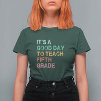 It's A Good Day To Teach 5th Grade T Shirt For Women Vintage Back to School