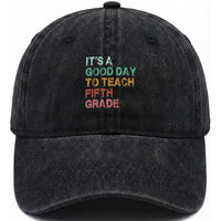 It is A Good Day To Teach 5th Grade Washed Cotton Baseball Cap Vintage Back to School Teacher