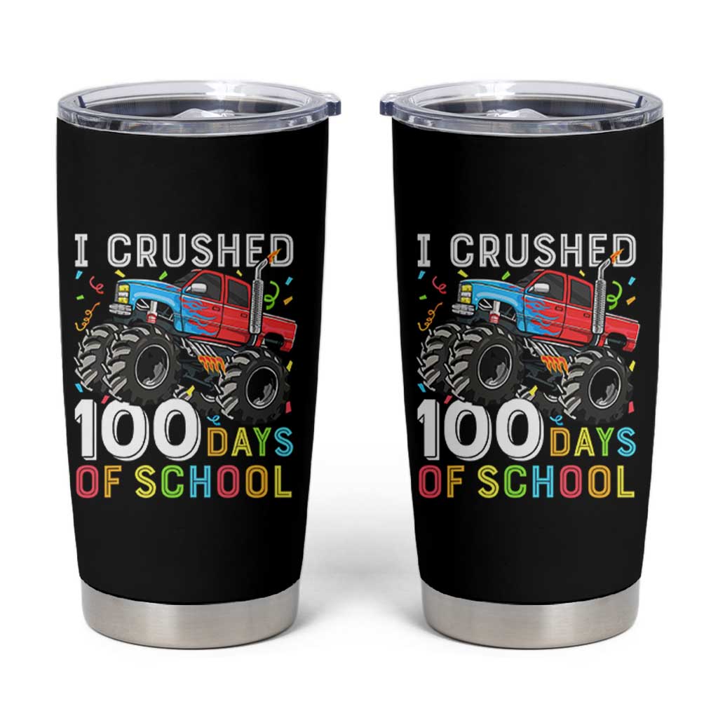 100 Days of School Monster Truck Tumbler Cup Boys Crushing 100th Day Milestone