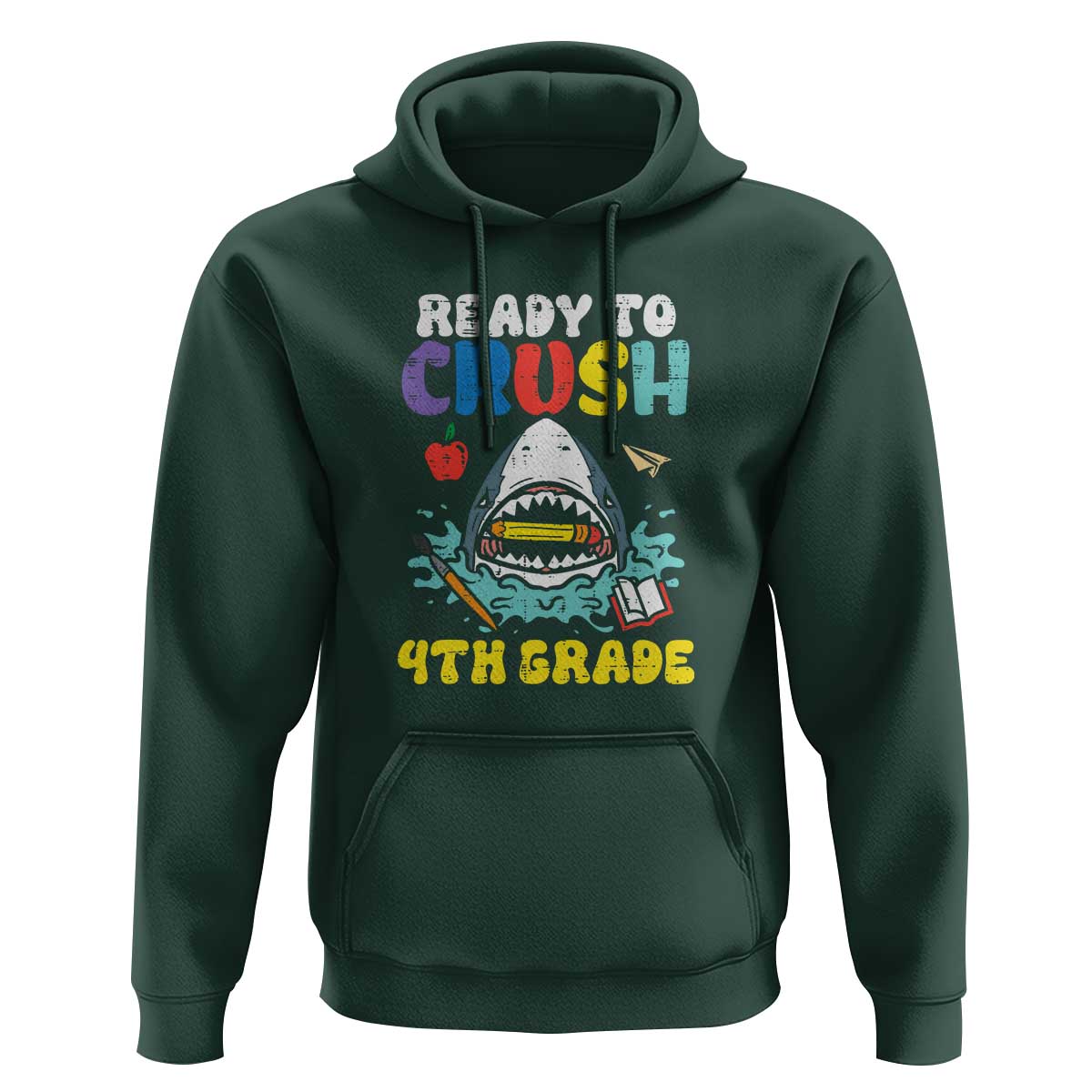 Shark Ready To Crush 4th Grade Hoodie First Day of School - Wonder Print Shop