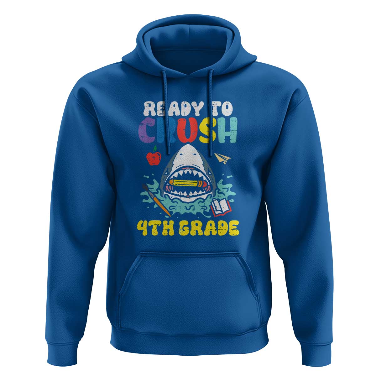Shark Ready To Crush 4th Grade Hoodie First Day of School - Wonder Print Shop