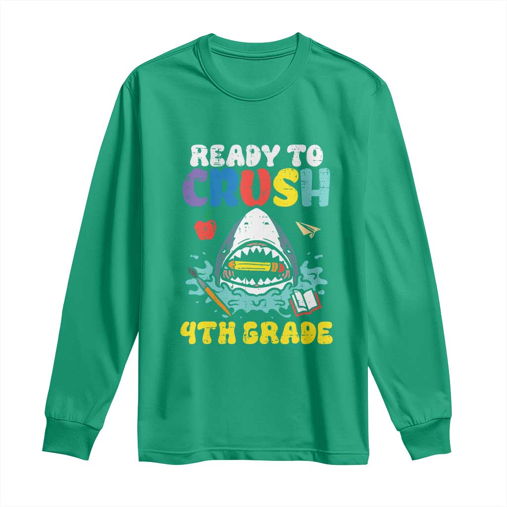 Shark Ready To Crush 4th Grade Long Sleeve Shirt Cool Boys First Day of School Gift