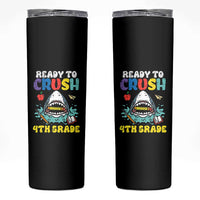 Shark Ready To Crush 4th Grade Skinny Tumbler Cool Boys First Day of School Gift