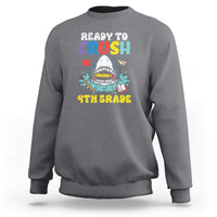 Shark Ready To Crush 4th Grade Sweatshirt First Day of School - Wonder Print Shop