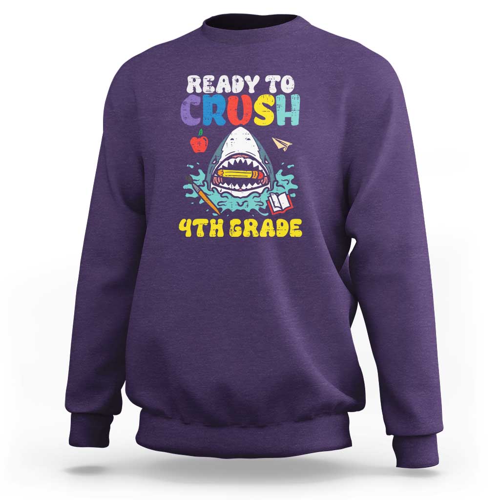 Shark Ready To Crush 4th Grade Sweatshirt First Day of School - Wonder Print Shop