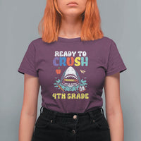 Shark Ready To Crush 4th Grade T Shirt For Women First Day of School