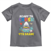 Shark Ready To Crush 4th Grade Toddler T Shirt Cool Boys First Day of School Gift