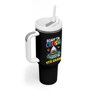 Shark Ready To Crush 4th Grade Tumbler With Handle Cool Boys First Day of School Gift