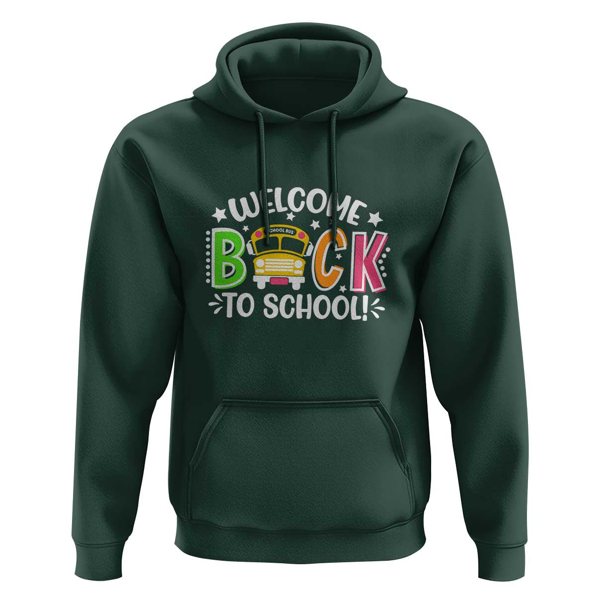 Welcome Back to School Hoodie First Day for School Bus Driver - Wonder Print Shop
